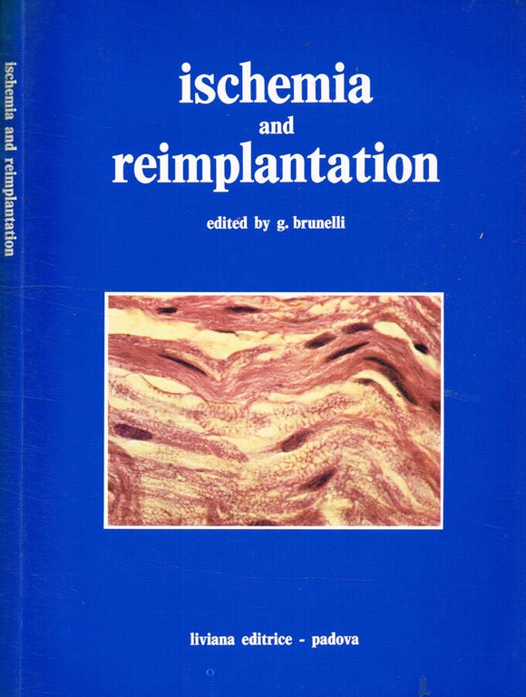 Ischemia and reimplantation | Immagine Gallery 2