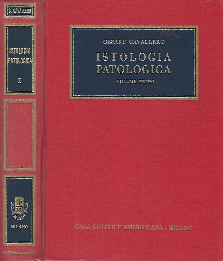 Istologia patologica - Volume Primo