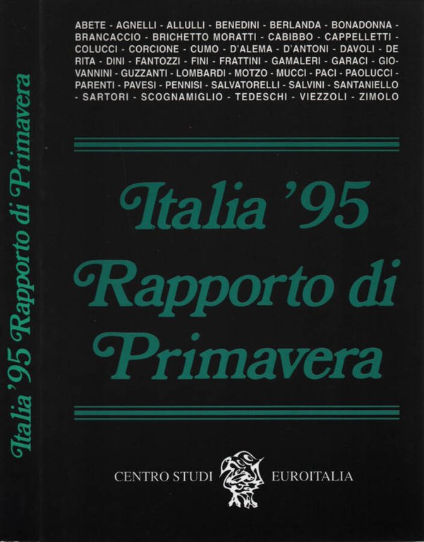 Italia '95 Rapporto di primavera | Immagine Gallery 2