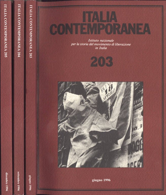 Italia contemporanea Anno 1996 n. 203 - 204 - 205