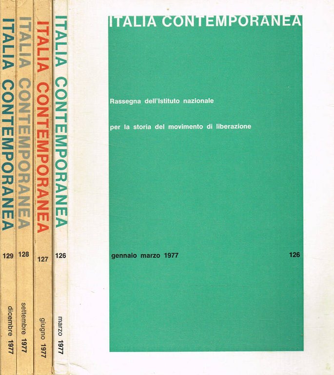 Italia Contemporanea. Rassegna dell'Istituto nazionale per la storia del movimento …