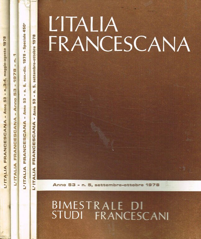 Italia Francescana. Bimestrale di studi francescani anno53, n.1, 3/4, 5, …