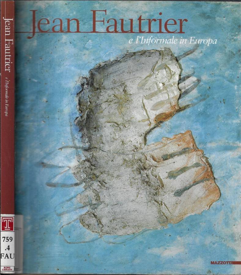 Jean Fautrier e l' Informale in Europa | Immagine principale