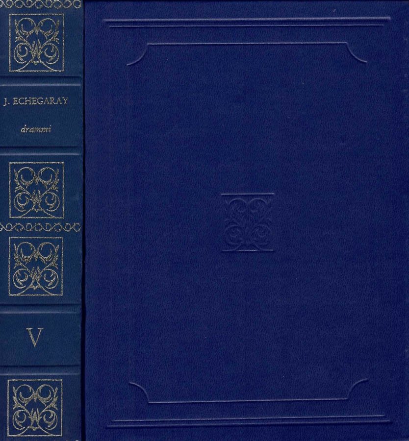 José Echegaray. Premio nobel per la letteratura 1904