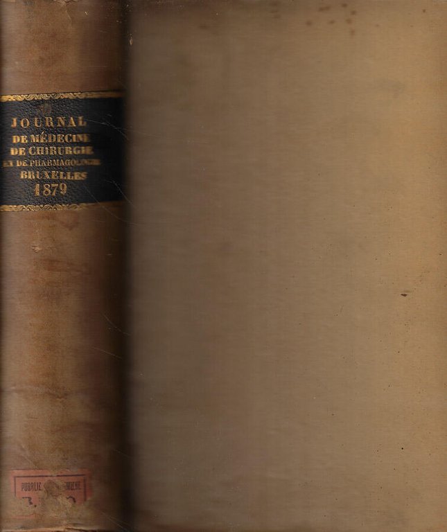 Journal de Medecine de Chirurgie et de Pharmacologie Anno 1879