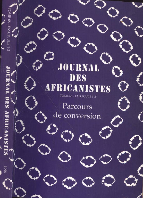 Journal des africanistes Tome 68, Fascicule 1 - 2