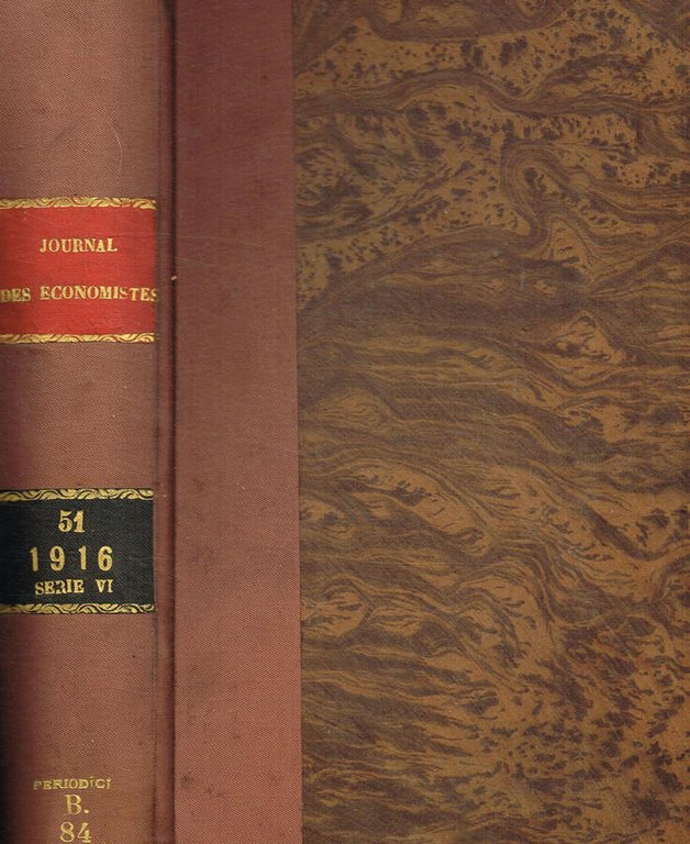 Journal economistes. Revue mensuelle de la science economique et de …