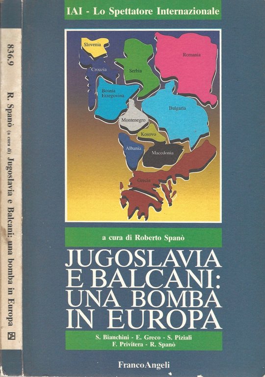 Jugoslavia e Balcani: una bomba in Europa