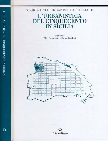 L'Urbanistica Del Cinquecento In Sicilia