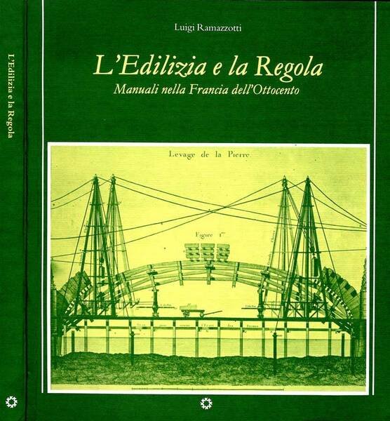 L'Edilizia E La Regola