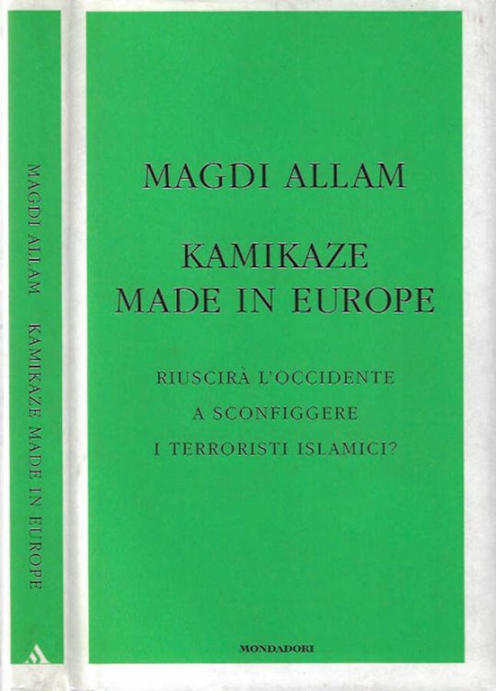 Kamikaze made in Europe