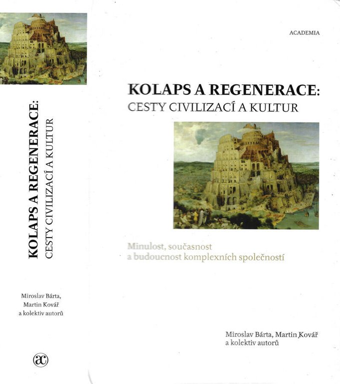 Kolaps a regenerace: cesty civilizaci a kultur | Immagine Gallery 2