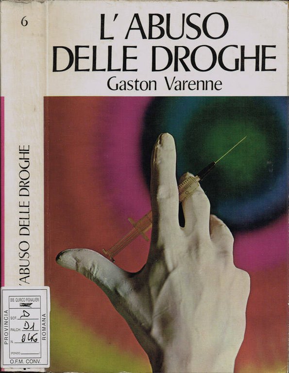 L'abuso delle droghe | Immagine Gallery 2