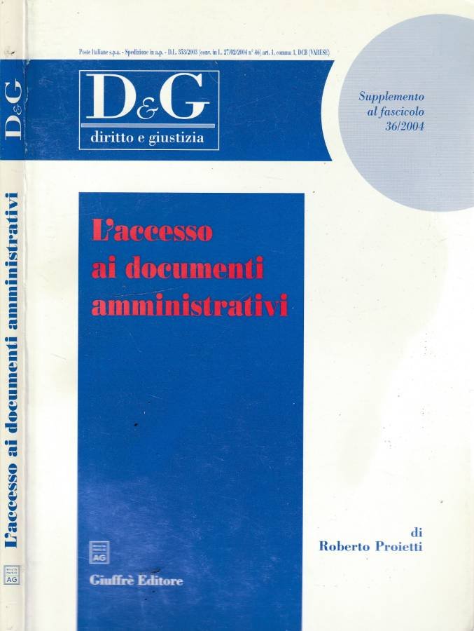 L'accesso ai documenti amministrativi