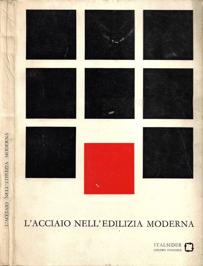 L'acciaio nell'edilizia moderna