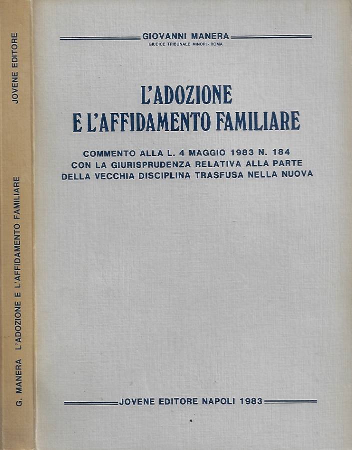 L'adozione e l'affidamento familiare