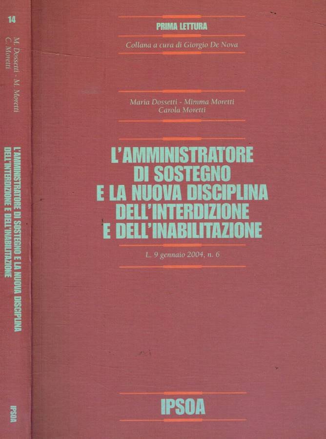 L'amministratore di sostegno e la nuova disciplina dell'interdizione e dell'inabilitazione … | Immagine principale