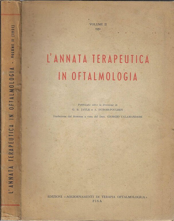 L'annata terapeutica in oftalmologia Vol II 1951