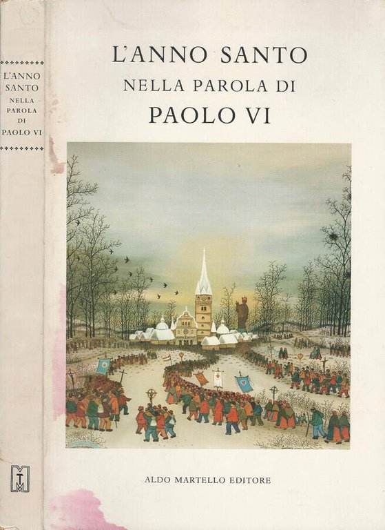l'Anno Santo nella parola di Paolo VI