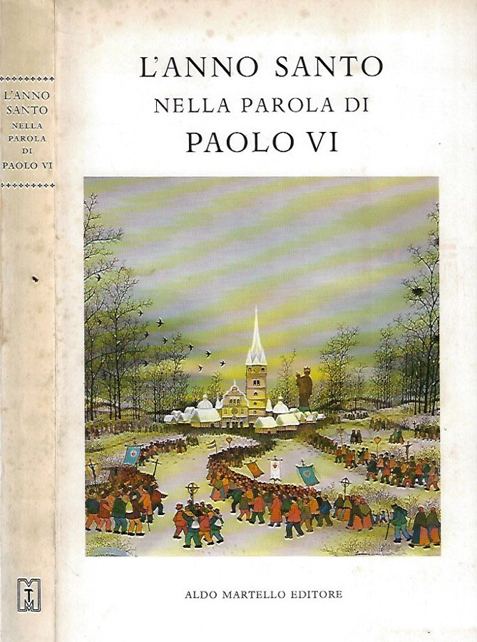 L'Anno Santo nella parola di Paolo VI