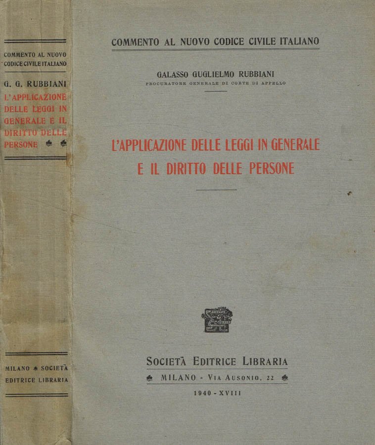 L'applicazione delle leggi in generale e il diritto delle persone