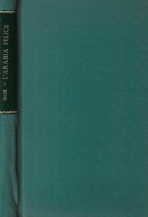 L'Arabia felice mitica terra della regina di Saba | Immagine principale