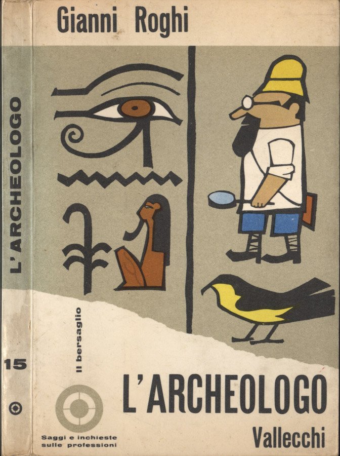 L' archeologo