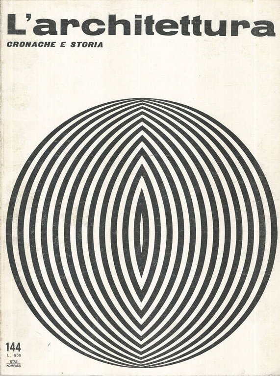 L'Architettura 144 Anno XIII Numero 6, Ottobre 1967 | Immagine Gallery 2