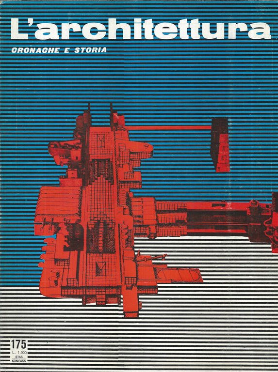 L'Architettura Completo Anno XVI 1970-71 dal Numero 175 al 186 | Immagine Gallery 2