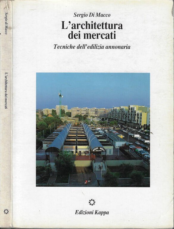 L'architettura dei mercati