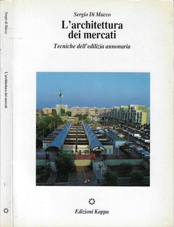 L'architettura dei mercati