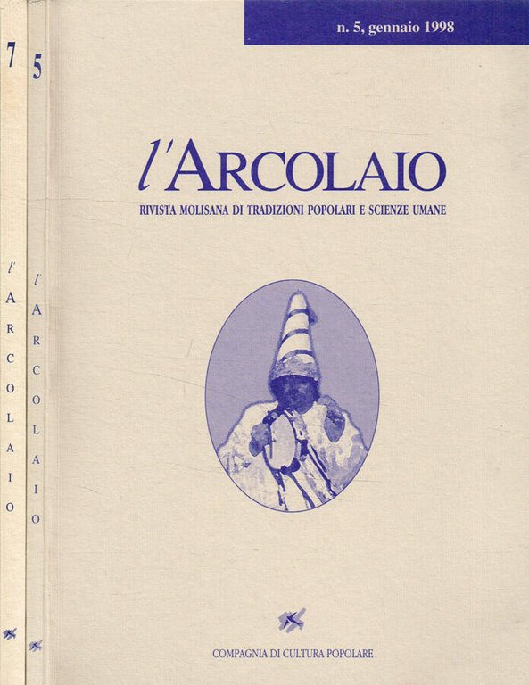 L'Arcolaio. Rivista molisana di tradizioni popolari e scienze umane. Anno …