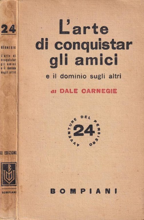L'arte di conquistar gli amici e il dominio sugli altri