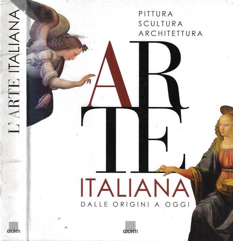 L'Arte Italiana dalle origini a oggi