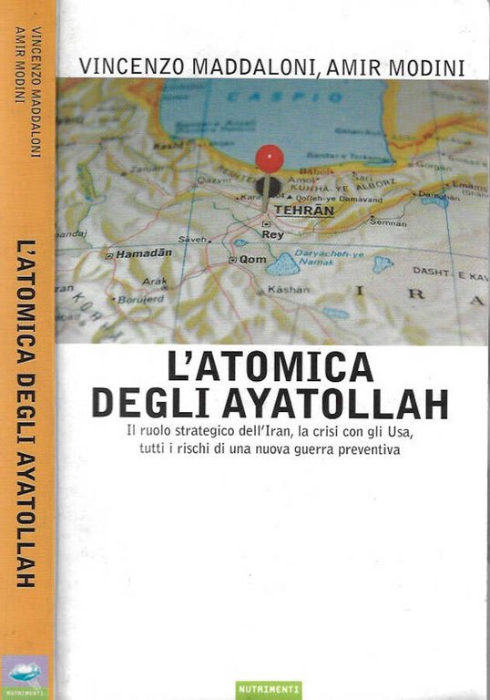 L'atomica degli ayatollah