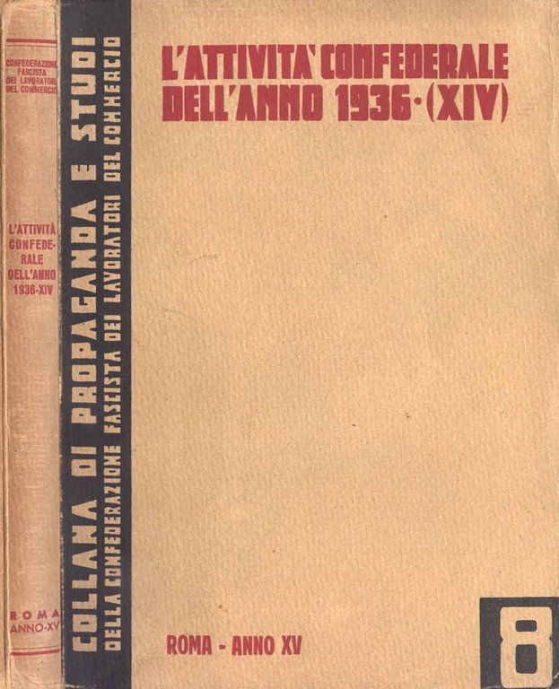 L' attività confederale dell' anno 1936 - XIV | Immagine Gallery 2