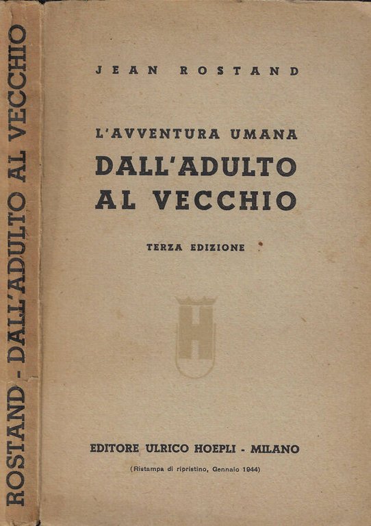 L'avventura umana Dall'adulto al vecchio