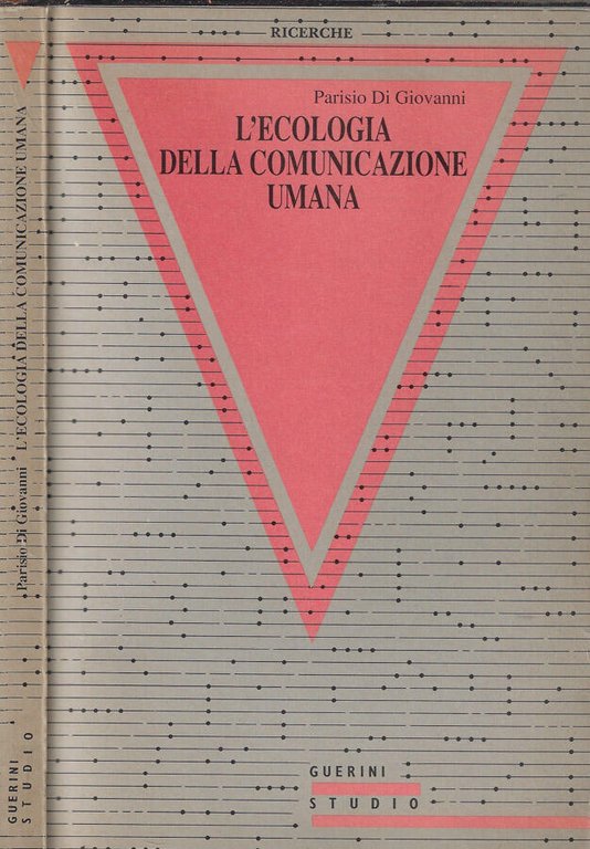 L'ecologia della comunicazione umana