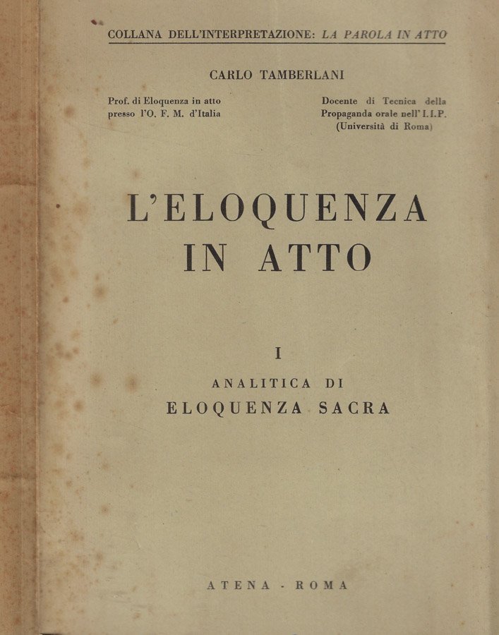 L'eloquenza in atto I: Analitica di eloquenza sacra