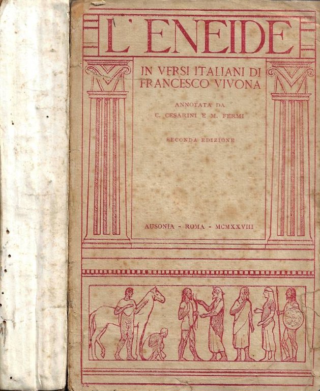 L'Eneide: in versi italiani di Francesco Vivona (annotata da C. Cesarini e M. Fermi)