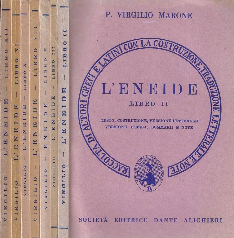 L'Eneide Libri II, III, V, VII, X, XI, XII