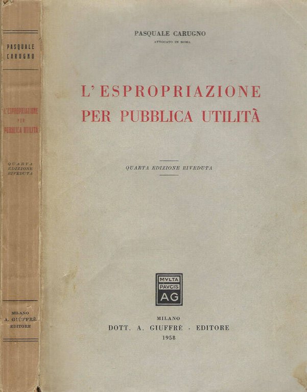 L'espropriazione per pubblica utilità
