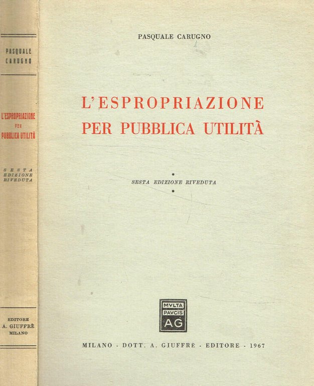 L'espropriazione per pubblica utilità