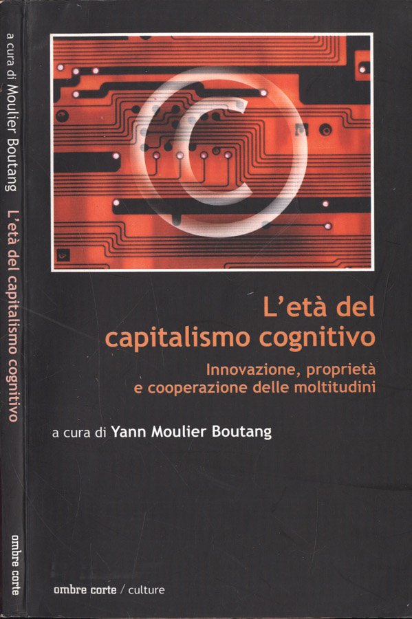 L' età del capitalismo cognitivo