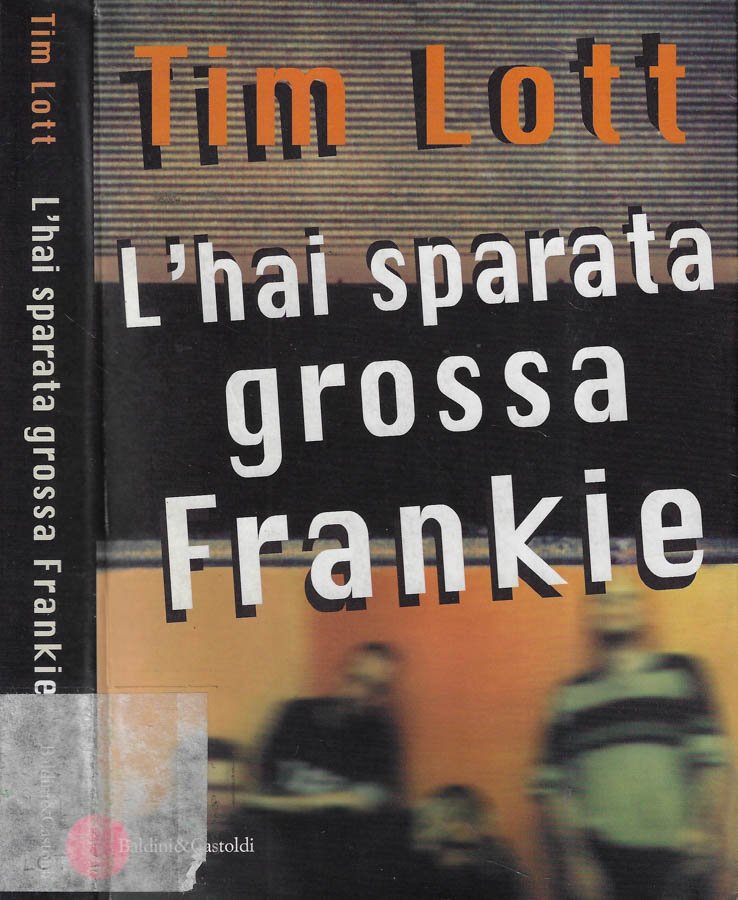 L'hai sparata grossa Franckie