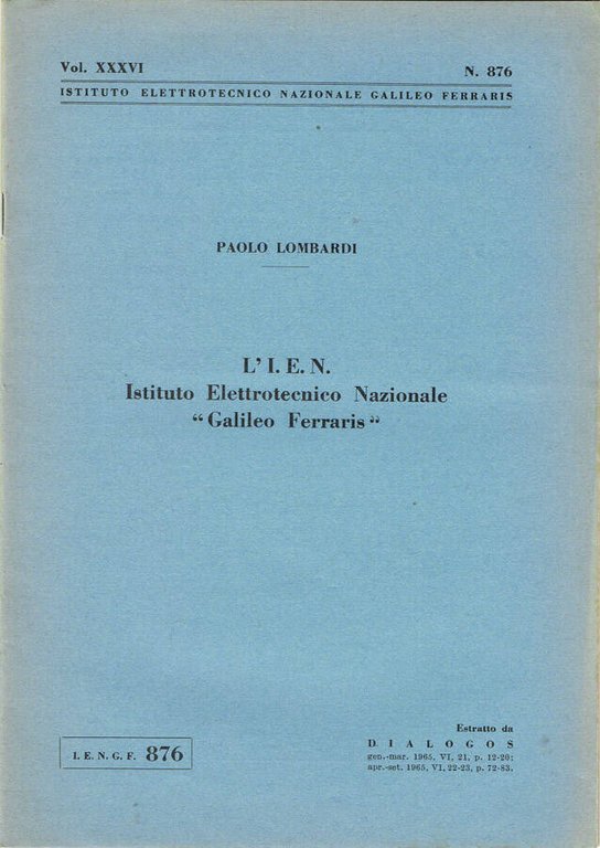 L'I. E. N. Istituto Elettrotecnico Nazionale "Galileo Ferraris"