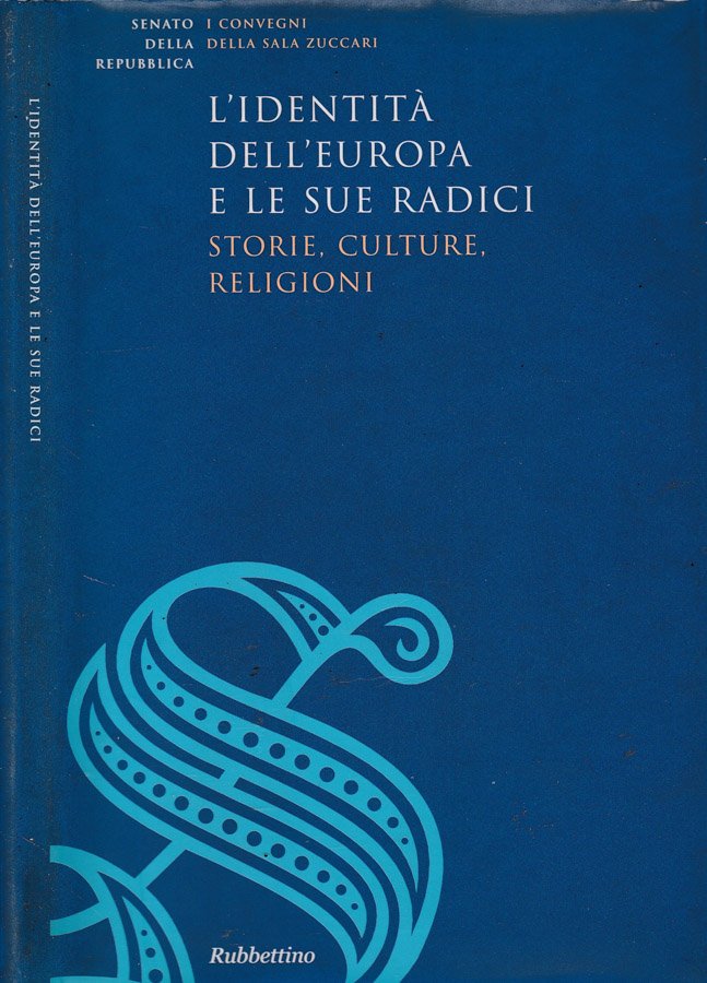 L'identità dell'Europa e le sue radici