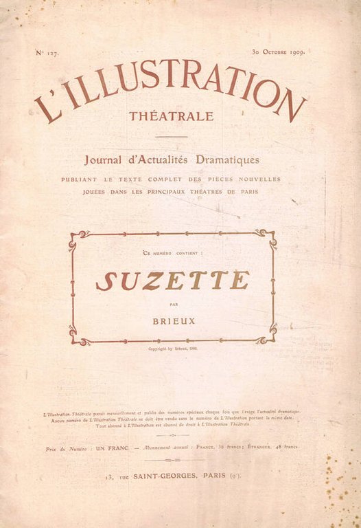 L'illustration Theatrale. Journal d'actualités dramatiques n.127, 30 octobre 1909