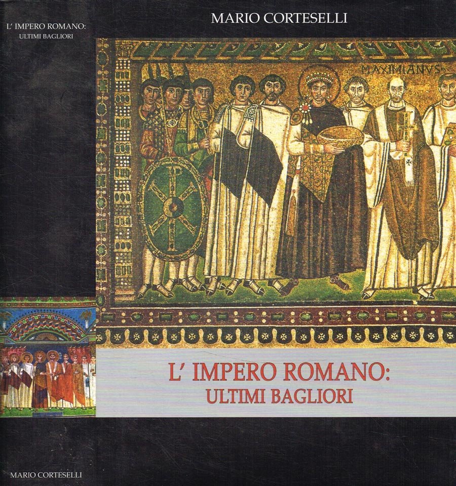 L'impero romano: ultimi bagliori