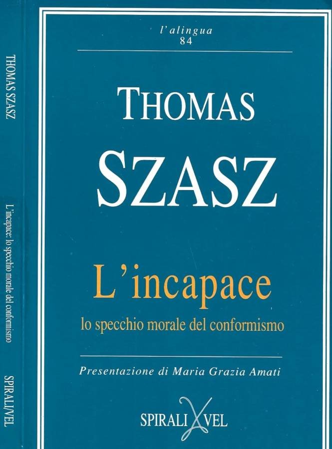 L'incapace. Lo specchio morale del conformismo | Immagine principale